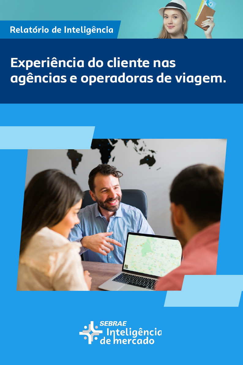 Experiência do cliente nas agências
e operadoras de viagem